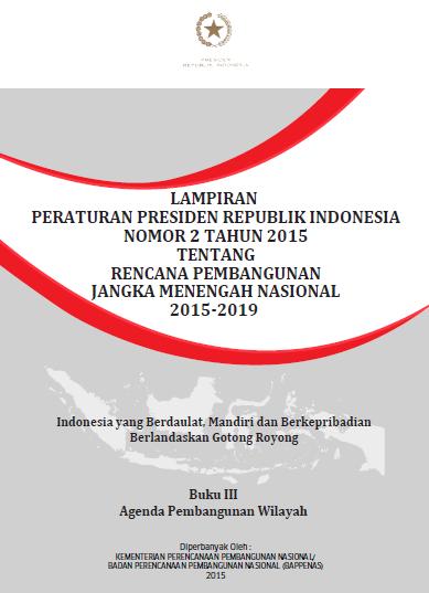 SASARAN MAKRO DALAM RPJMN 2015-2019 Dalam Melaksanakan Pembangunan Provinsi Kalimantan Utara perlu dipedomani beberapa Sasaran Makro dalam