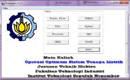 2 dapat dilihat tampilan menu utama dari software powergen. Gambar 3. 2 Tampilan utama powergen Gambar 3.