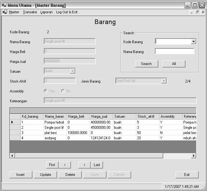 L5 Tampilan menu layar master Barang Tombol dan fungsi sama dengan yang terdapat pada form master pelanggan.