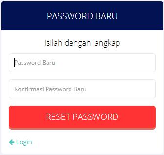 Masukkan isian password yang diinginkan pada isian password, kemudian klik RESET PASSWORD.