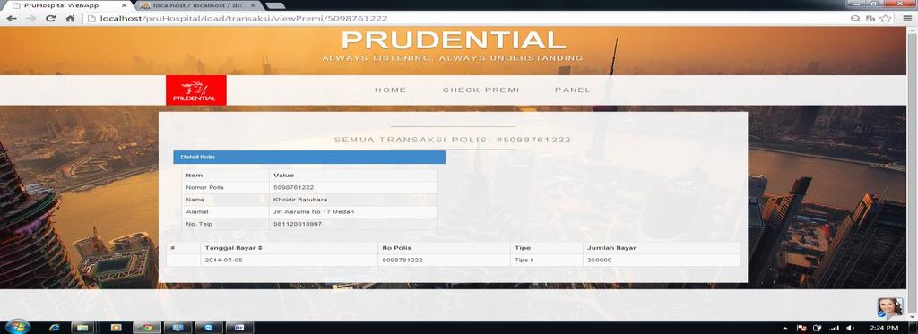 80 10. Tampilan Halaman Create Pembayaran Premi Halaman create pembayaran premi merupakan halaman untuk membuat premi pembayaran polis nasabah prudential.