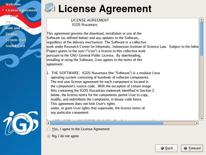 Halaman ini menampilkan seluruh perjanjian lisensi untuk IGOS Nusantara. Setiap paket software didalamnya dilindungi oleh lisensi masing masing yan gtelah disetujui oleh Open Source Initiative (OSI).