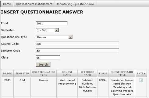 Management Insert Questionnaire Answer. Halaman ini digunakan untuk memasukkan jawaban kuesioner.