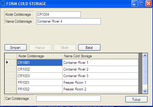 94 IV.1.4. Master File Data Coldstorage Form coldstorage dapat diakses oleh admin dan user. Form ini berfungsi untuk melihat data coldstorage.