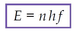 bilangan bulat dari hf dengan h adalah konstanta Planck. Inilah Hipotesis Kuantum Planck yang terkenal.