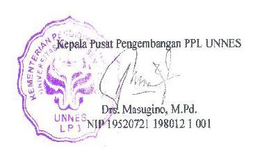 LEMBAR PENGESAHAN Laporan Praktik Pengalaman Lapangan II di Sekolah Menengah Pertama Negeri 04 Semarang tahun pelajaran 2012/2013 telah disusun sesuai dengan pedoman PPL UNNES.