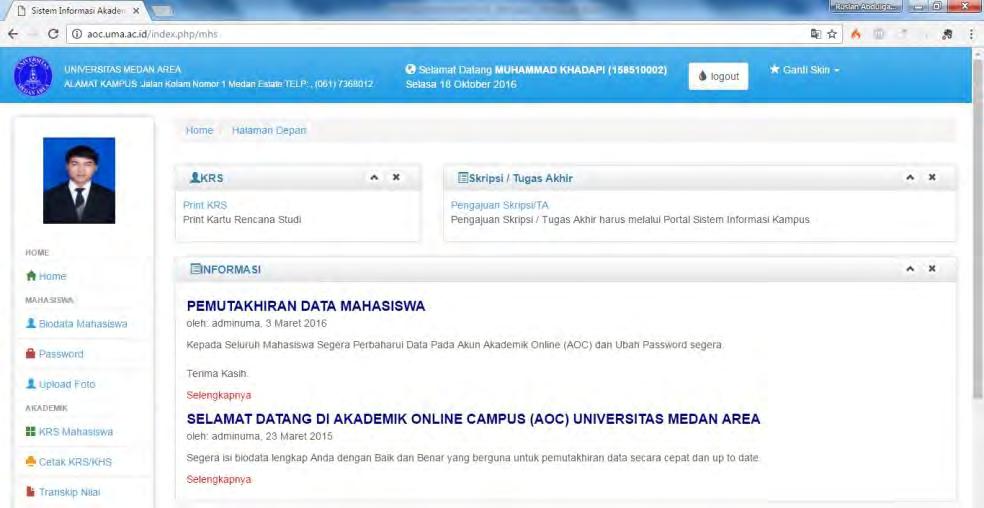 HALAMAN UTAMA MAHASISWA Setelah seorang mahasiswa berhasil melakukan login untuk yang pertama kalinya, maka Sistem Academic Online Campus akan menampilkan halaman utama.