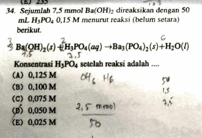 4. MATERI: STOIKIOMETRI Di soal diketahui dan ditanya data: n Ba(OH) 2 = 7,5 mmol = 0,0075 mol Volume H 3 PO 4 = 50 ml [H 3 PO 4 ] = 0,15 M [H 3 PO 4 ] akhir = M?