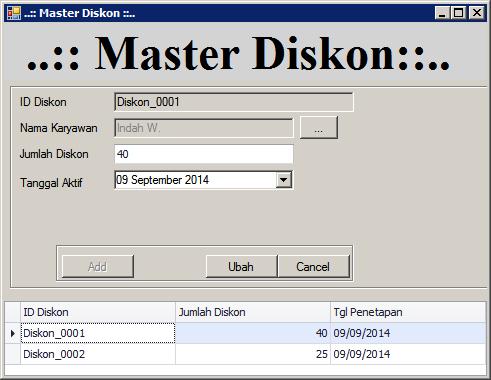 56 4.2.10 Form Master Diskon Form master Diskon digunakan untuk memasukkan data diskon yang ada.
