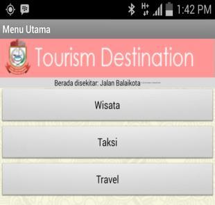 2) Tampilan Menu Utama pada Mobile android Tampilan Menu Utama memiliki fitur wisata untuk menampilkan kategori wisata,