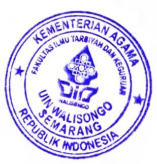 KEMENTERIAN AGAMA R.I. UNIVERSITAS ISLAM NEGERI WALISONGO FAKULTAS ILMU TARBIYAH DAN KEGURUAN Jl. Prof. Dr. Hamka (Kampus II) Ngaliyan Semarang Telp. 024-7601295 Fax.