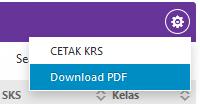 1. Download PDF Untuk mendownload PDF, klik tombol download KRS.