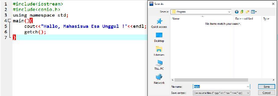 5. Lakukan kompilasi program melalui menu Execute > Compile atau dengan menekanf9,seperti Gambar 1.1. 6.
