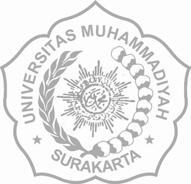 UNIVERSITAS MUHAMMADIYAH SURAKARTA FAKULTAS EKONOMI Jl. A Yani Tromol Pos 1 Pabelan Kartasura Telp.