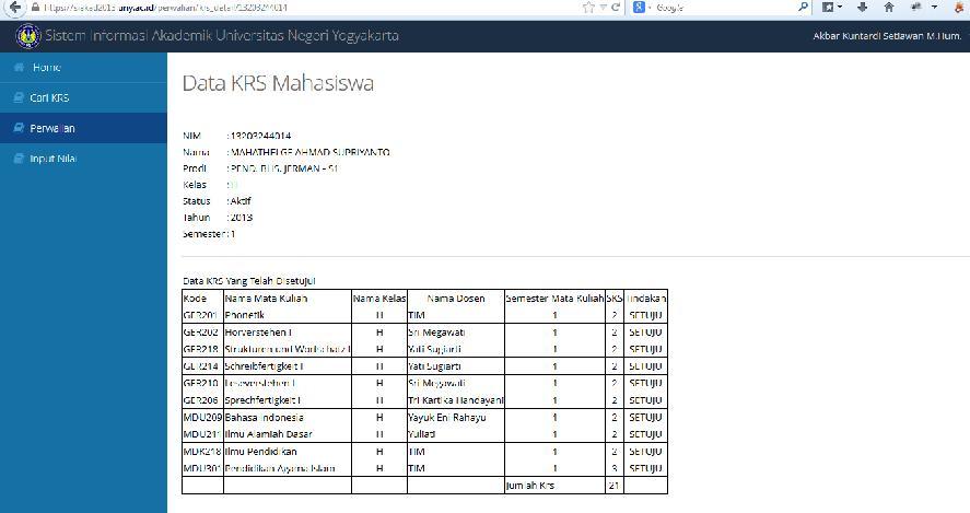 Untuk melihat detail KRS mahasiswa klik pada kolom detail KRS pilih KRS maka akan terlihat detail KRS yang telah diambil, setelah itu dosen pengampu tinggal memilih