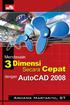 Mendesain 3 Dimensi Secara Cepat dengan AutoCAD 2008