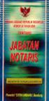 UNDANG-UNDANG REPUBLIK INDONESIA NOMOR 30 TAHUN 2004 TENTANG JABATAN NOTARIS DENGAN RAHMAT TUHAN YANG MAHA ESA PRESIDEN REPUBLIK INDONESIA,