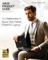 ASUS PRODUCT GUIDE. Agustus - September ASUS merekomendasikan Windows.