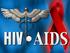 BAB I PENDAHULUAN. (HIV/AIDS) merupakan masalah kesehatan di seluruh dunia. World Health