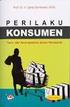 berdasarkan buku: Perilaku Konsumen: Teori dan Penerapannya dalam Pemasaran penulis: Prof. Dr. Ujang Sumarwan, Ph.D.