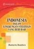 Indonesia dalam Lingkungan Strategis yang Berubah, oleh Bantarto Bandoro Hak Cipta 2014 pada penulis