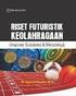 RISET FUTURISTIK KEOLAHRAGAAN (Inspirasi Substansi dan Metodologi)