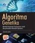Algoritma Evolusi Dasar-Dasar Algoritma Genetika