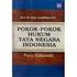 DAFTAR REFERENSI. . Pokok-Pokok Hukum Tata Negara Indonesia; Pasca Reformasi. Jakarta: PT. Bhuana Ilmu Populer, 2007.