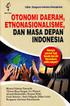 BAB I PENDAHULUAN. 1 Bungaran A. Simanjuntak, Konflik, status dan kekuasaan orang Batak Toba, Yogyakarta, Jendela, 2002, hal 10
