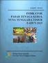 KONDISI KETENAGAKERJAAN DAN PENGANGGURAN NUSA TENGGARA TIMUR AGUSTUS 2010