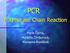 REPLIKASI DAN POLYMERASE CHAIN REACTION (PCR)