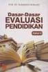 DAFTAR PUSTAKA. Arikunto, S., (2009), Dasar-Dasar Evaluasi Pendidikan (Edisi Revisi), Bumi Aksara, Jakarta.