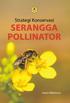 Strategi Konservasi. Serangga Pollinator. Oleh: Dr. rer. nat. Imam Widhiono, MZ, MS.