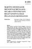 MARTIN HEIDEGGER MENGENAI MENGADA SECARA OTENTIK DAN RELEVANSINYA BAGI PELAYANAN KESEHATAN