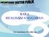 BAB 8 REALISASI ANGGARAN. Prof. Indra Bastian, Ph.D, MBA, Akt