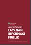 Laporan Tahunan Layanan Informasi Publik Tahun Kementerian Keuangan Republik Indonesia. Laporan Tahunan LAYANAN INFORMASI PUBLIK
