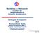 Building a Network (Lecture 2) Requirements & Network Architecture