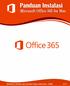 Office 365 merupakan layanan langganan yang memastikan Anda selalu memiliki