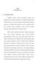 BAB I PENDAHULUAN. kewenangan dari pemerintah pusat ke pemerintah daerah. suatu sistem, dimana bagian-bagian tugas negara diserahkan