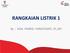 RANGKAIAN LISTRIK 1. By : RISA FARRID CHRISTIANTI, ST.,MT.