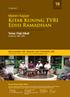Materi Kajian Kitab Kuning TVRI Edisi Ramadhan. Narasumber: DR. Ahmad Lutfi Fathullah, MA Video kajian materi ini dapat dilihat di