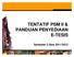 TENTATIF PSM II & PANDUAN PENYEDIAAN E-TESIS. Semester 2 Sesi 2011/2012