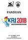Panduan Kontes Robot Indonesia (KRI) Regional III UPGRIS PANDUAN APRIL 2018 BALAIRUNG UNIVERSITAS PGRI SEMARANG